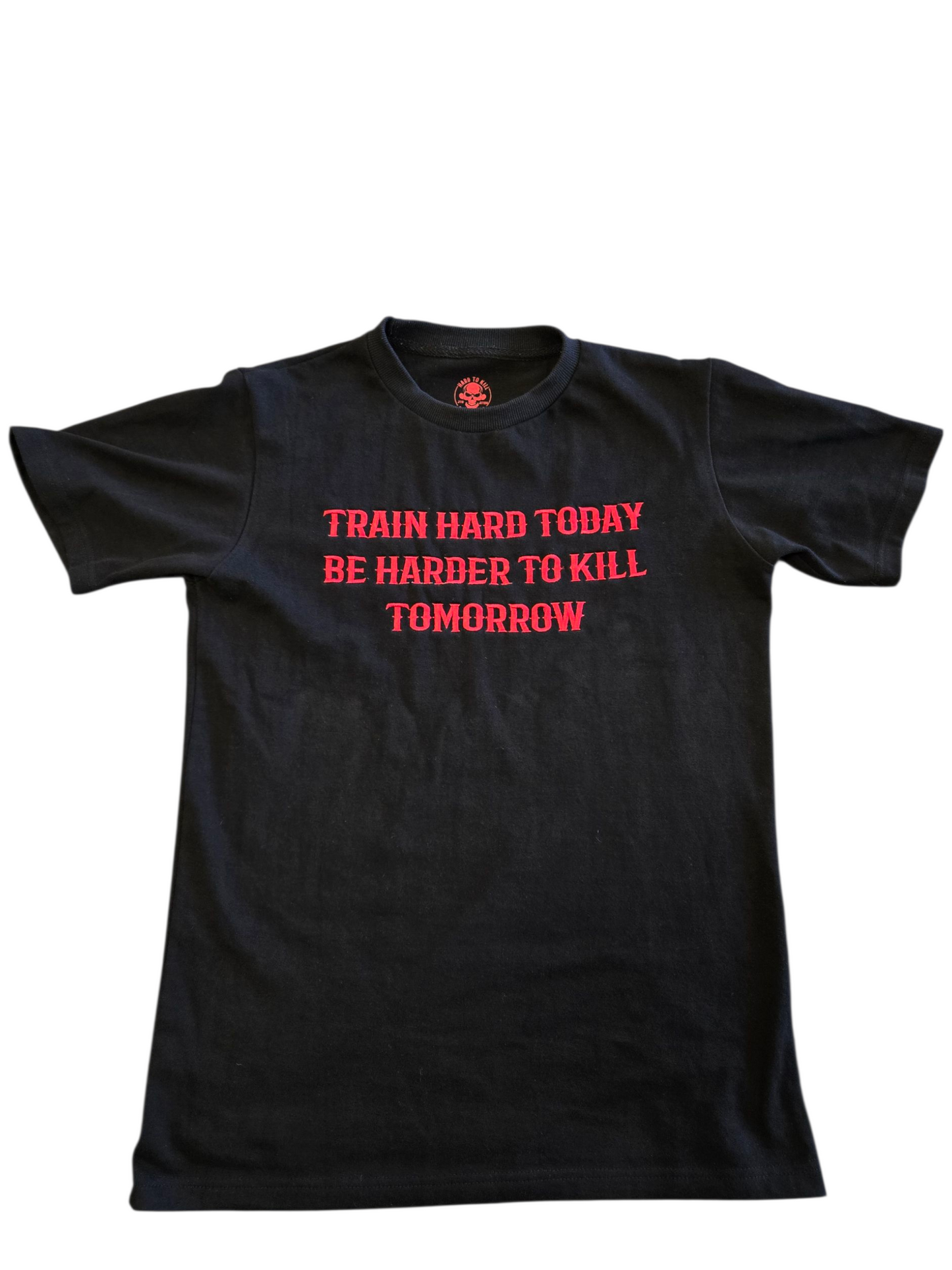 Train Hard Be Harder To Kill