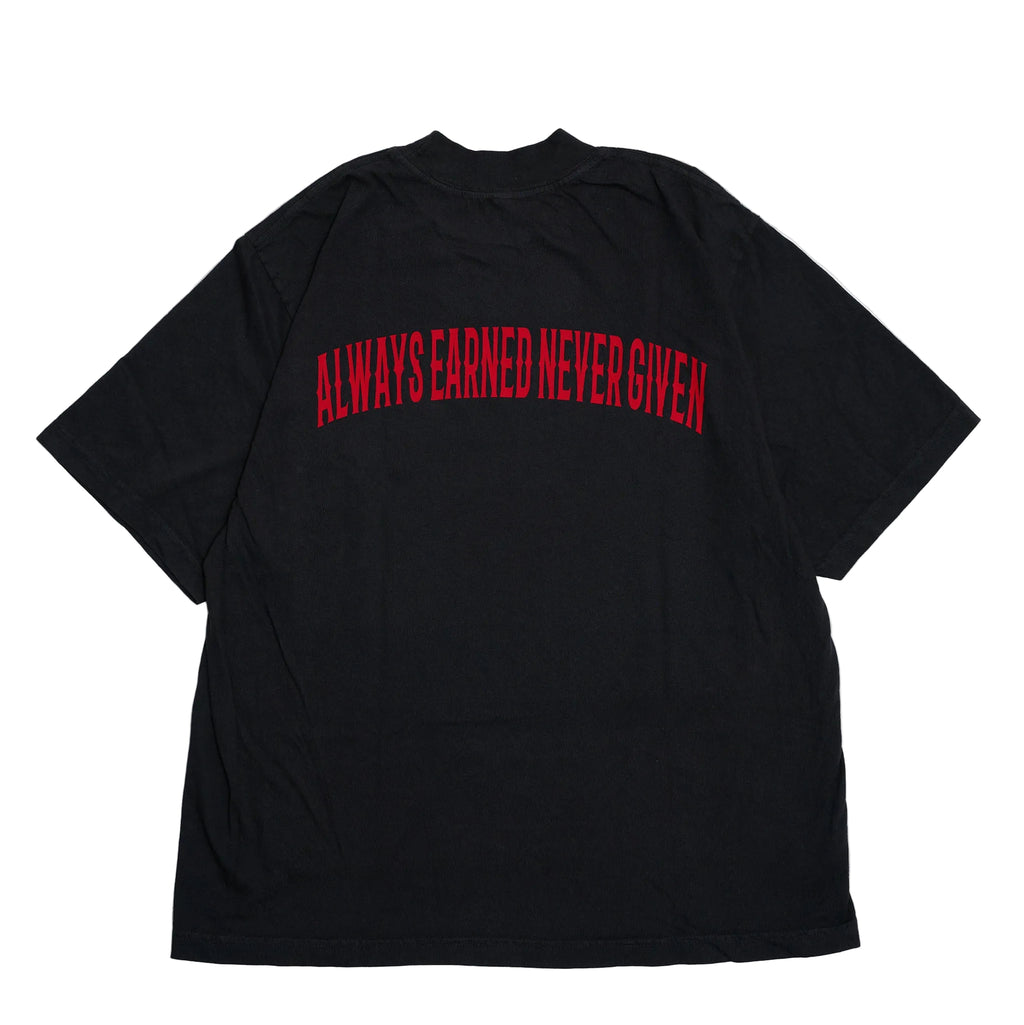 Always Earned Never Given BJJ T-SHIRT